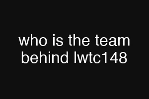 who is the team behind lwtc148